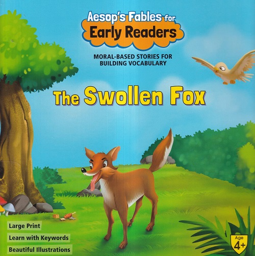Aesop's Fables for Early Readers The Swollen Fox | Shree Book Centre