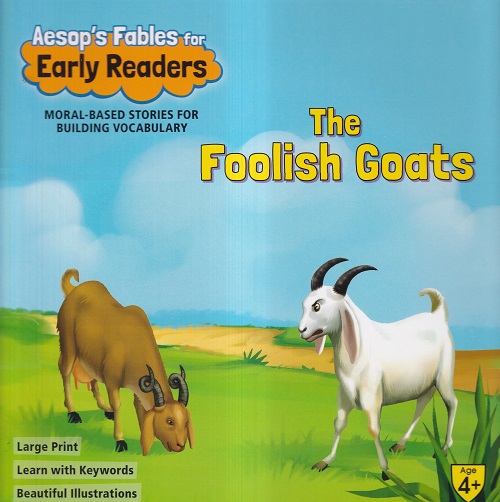 Aesop's Fables for Early Readers The Foolish Goats | Shree Book Centre