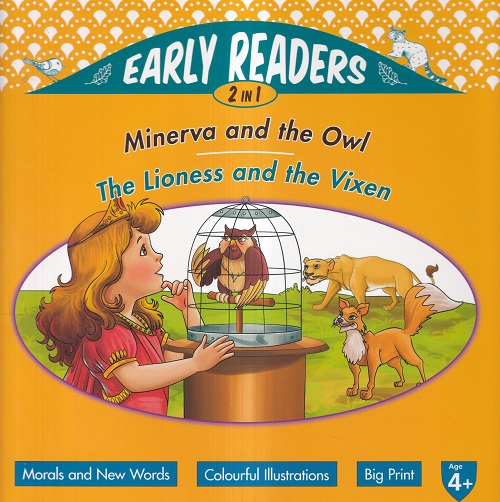 Minerva and the Owl/The Lioness and the Vixen | Shree Book Centre