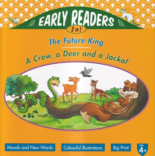 The Future King/A Crow, A Deer and a Jackal | Shree Book Centre