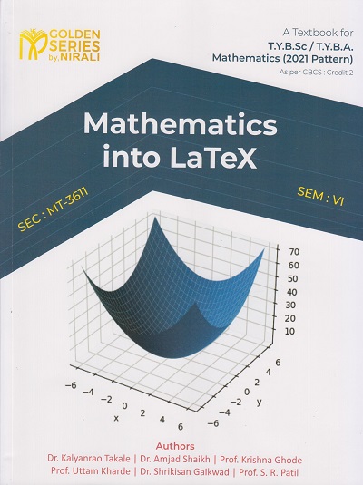 MATHEMATICS INTO LATEX : SEC: MT-3611 (Third Year TY BSc / BA Mathematics Semester 6)