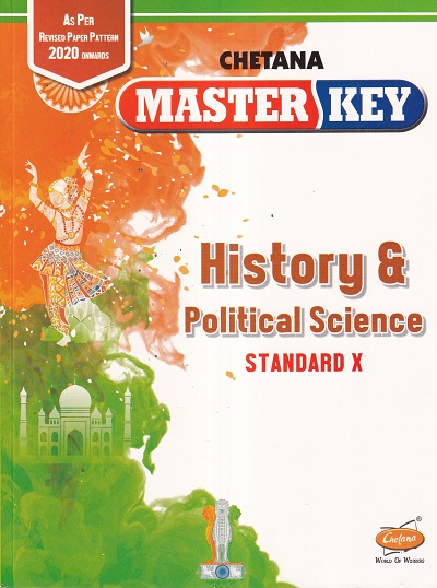 Master Key History & Political Science Std. 10 | CHETANA PUBLICATIONS