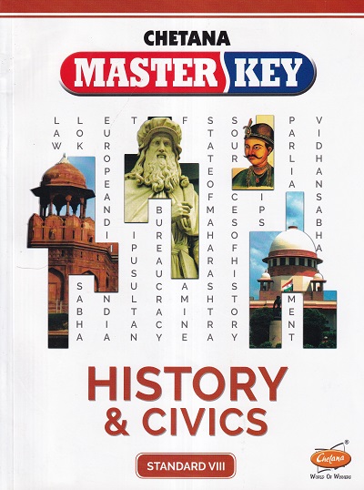 Master Key History & Civics | Std. 8 | CHETANA PUBLICATIONS