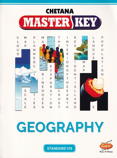 Master Key Geography | Std. 8 | CHETANA PUBLICATIONS