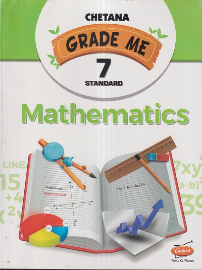 Grade Me MATHEMATICS Std. 7 | CHETANA PUBLICATIONS