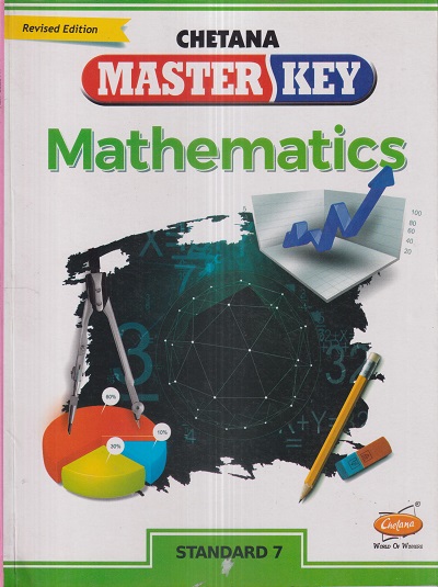Master Key MATHEMATICS Std. 7 | CHETANA PUBLICATIONS