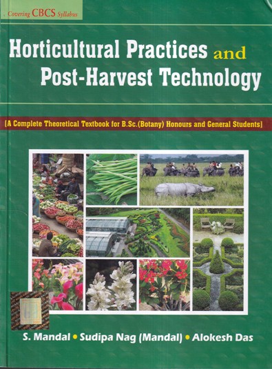HORTICULTURAL PRACTICES AND POST HARVEST TECHNOLOGY | BOOKS AND ALLIED
