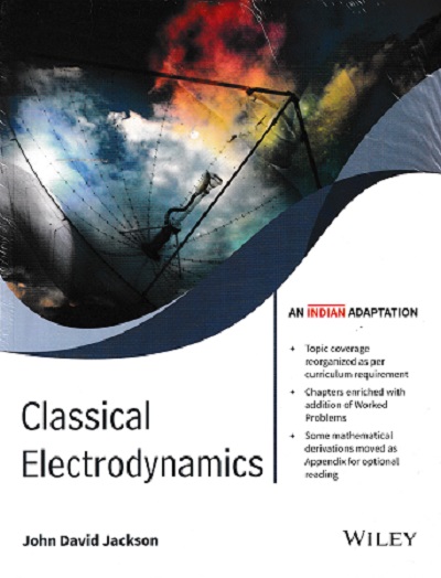 CLASSICAL ELECTRODYNAMICS | JOHN DAVID JACKSON | Wiley