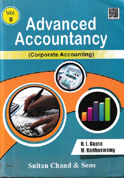 ADVANCED ACCOUNTANCY VOL- II | R. L. GUPTA, M. RADHASWAMY | SULTAN CHAND AND SONS