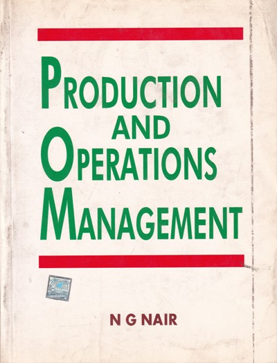 PRODUCTION AND OPERATIONS MANAGEMENT | MC GRAW HILL