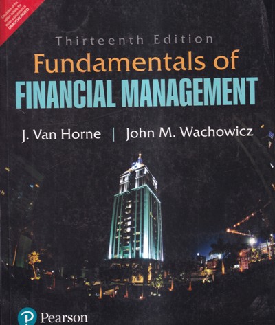 FUNDAMENTALS OF FINANCIAL MANAGEMENT | PEARSON