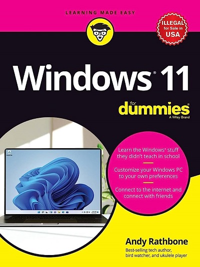 WINDOWS 11 For DUMMIES | ANDY RATHBONE | Wiley