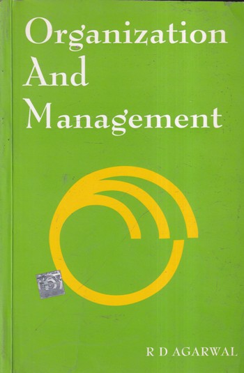 ORGANIZATION AND MANAGEMENT | MC GRAW HILL