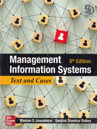 MANAGEMENT INFORMATION SYSTEMS | MC GRAW HILL