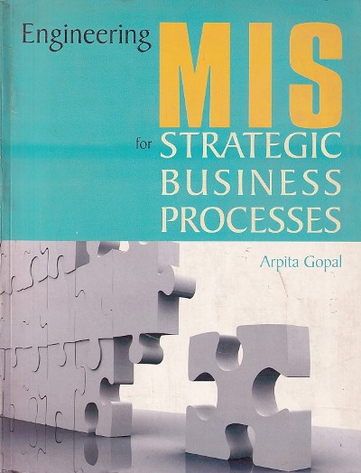 MIS ENGINEERING FOR STRATEGIC BUSINESS PROCESSES | EB