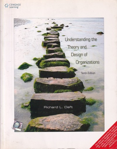 UNDERSTANDING THE THEORY AND DESIGN OF ORGANIZATIONS | MANAGEMENT