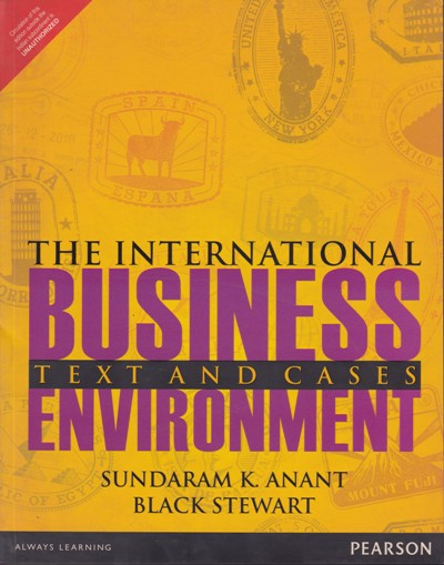 THE INTERNATIONAL BUSINESS TAXT AND CASES ENVIRONMENT | PEARSON