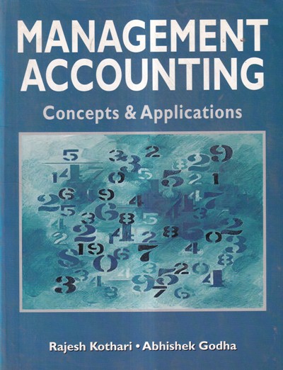MANAGEMENT ACCOUNTING CONCEPTS AND APPLICATIONS | MACMILLAN