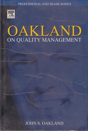 OKLAND ON QUALITY MANAGEMENT | ELSEVIER