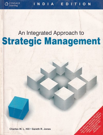AN INTEGRATED APPROACH TO STRATEGIC MANAGEMENT | CENGAGE