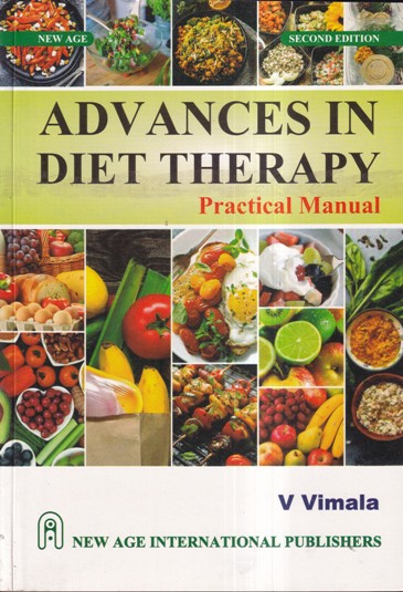 ADVANCES IN DIET THERAPY PRACTICAL MANUAL | V. VIMALA | New Age