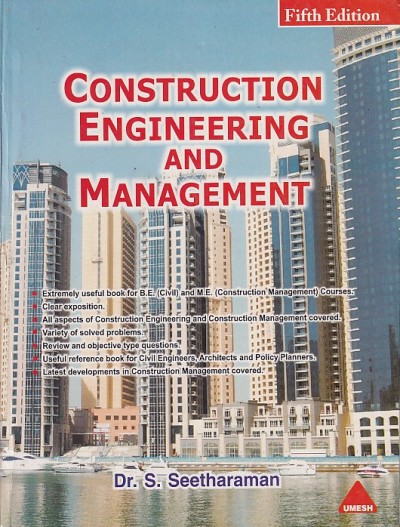 CONSTRUCTION ENGINEERING AND MANAGEMENT | DR. S. SEETHARAMAN | Umesh