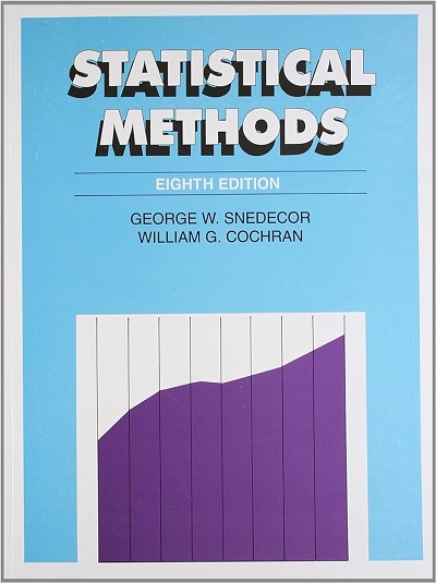 STATISTICAL METHODS | GEORGE W. SNEDECOR, WILLIAM G. COCHRAN | East West Press