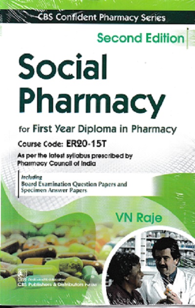 SOCIAL PHARMACY FOR FY DIPLOMA IN PHARMACY | V.N. RAJE | CBS