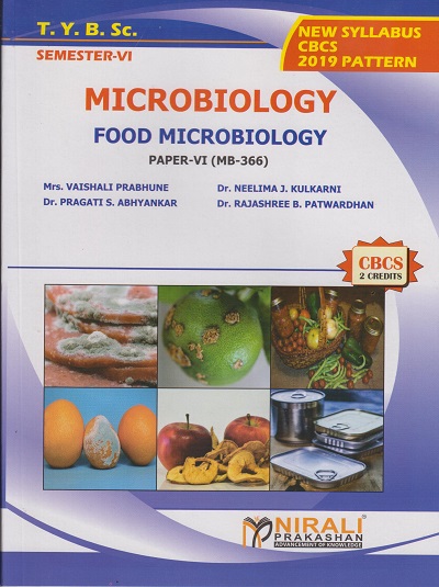 FOOD MICROBIOLOGY: Paper 6 (MB-366) [MICROBIOLOGY] (Third Year BSc Semester 6)