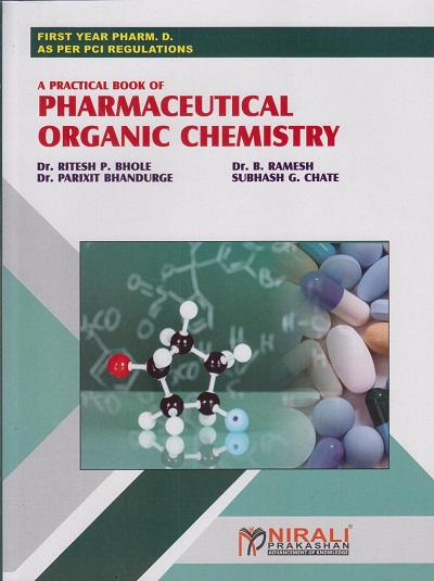 A PRACTICAL BOOK OF PHARMACEUTICAL ORGANIC CHEMISTRY (First Year Pharm D)
