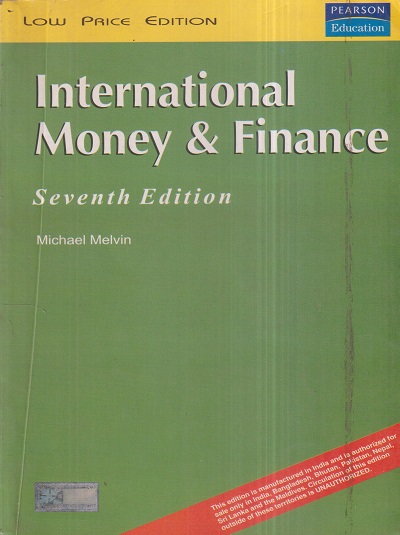 INTERNATIONAL MONEY & FINANCE | MICHAEL MELVIN | Pearson