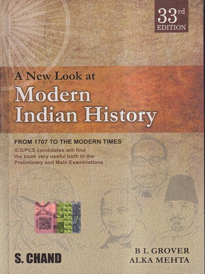 A NEW LOOK AT MODERN INDIAN HISTORY | B.L. GROVER, ALKA MEHTA | S.CHAND