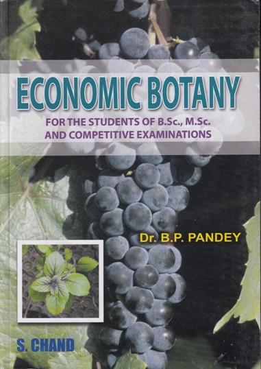 ECONOMIC BOTANY | DR. B.P. PANDEY | S.CHAND