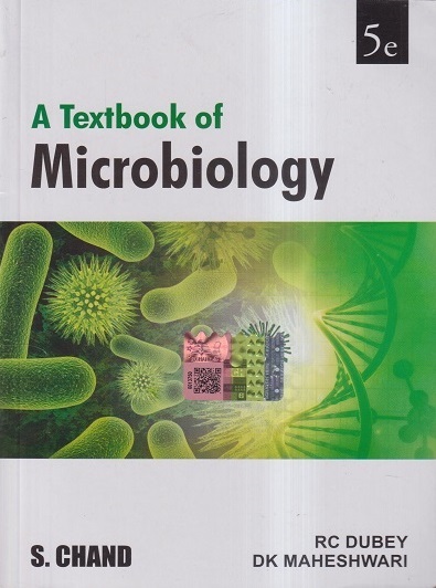A TEXTBOOK OF MICROBIOLOGY | RC DUBEY, DK MAHESHWARI | S.Chand