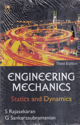 ENGINEERING MECHANICS STATICS AND DYNAMICS | VIKAS