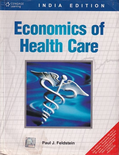ECONOMICS OF HEALTH CARE | CENGAGE