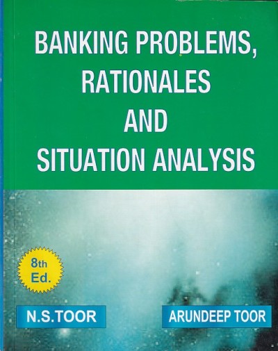 BANKING PROBLEMS RATIONALES AND SITUATION ANALYSIS | SKYLARK