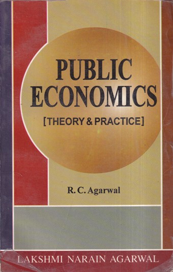 PUBLIC ECONOMICS | LAKSHMI NARAIN AGARWAL