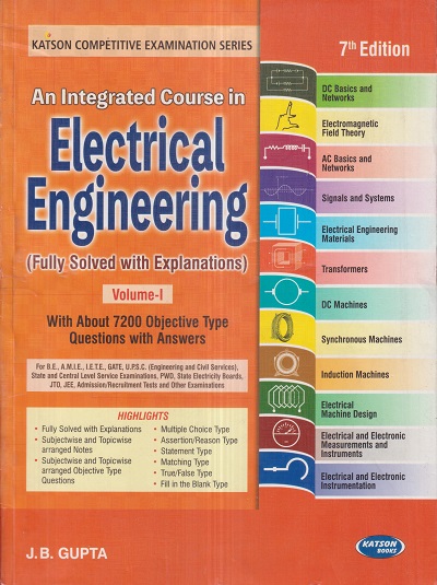 AN INTEGRATED COURSE IN ELECTRICAL ENGINEERING Vol-I | J.B. GUPTA | Katson