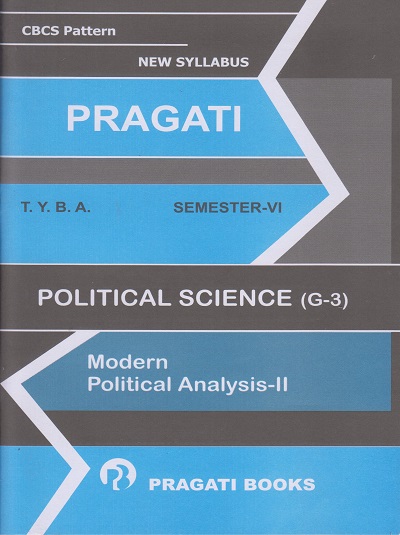 MODERN POLITICAL ANALYSIS-2: Political Science (G-3) (Third Year TY BA Semester 6)