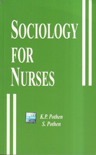 SOCIOLOGY FOR NURSES | N. R. BROTHERS