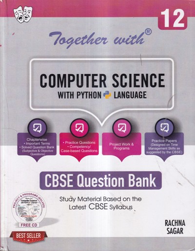 TOGETHER WITH COMPUTER SCIENCE WITH PYTHON LANGUAGE CBSE CLASS 12 | RACHNA SAGAR