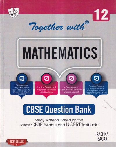 TOGETHER WITH MATHEMATICS CBSE CLASS 12 | RACHNA SAGAR