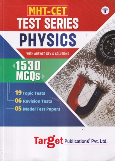 MHT-CET TEST SERIES PHYSICS WITH ANSWER KEY AND SOLUTIONS | TARGET