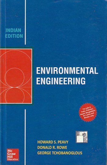 ENVIRONMENTAL ENGINEERING | HOWARD S. PEAVY , DONALD R. ROWE , GEORGE TCHOBANOGLOUS | McGraw Hill
