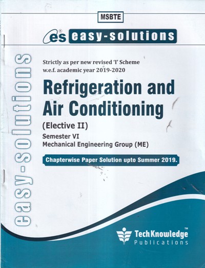 EASY SOLUTIONS REFRIGERATION AND AIR CONDITIONING (MSBTE) | TechKnowledge Publications