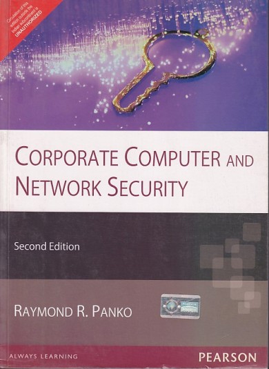 CORPORATE COMPUTER AND NETWORK SECURITY | PEARSON