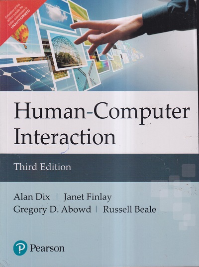 HUMAN COMPUTER INTERACTION | ALAN DIX, JANET FINLAY, GREGORY D. ABOWD, RUSSELL BEALE | PEARSON
