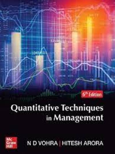 QUANTITATIVE TECHNIQUES IN MANAGEMENT | MC GRAW HILL