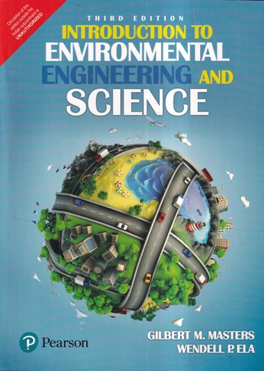 INTRODUCTION TO ENVIRONMENTAL ENGINEERING AND SCIENCE | PEARSON